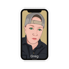 Load image into Gallery viewer, Greg Sticker
