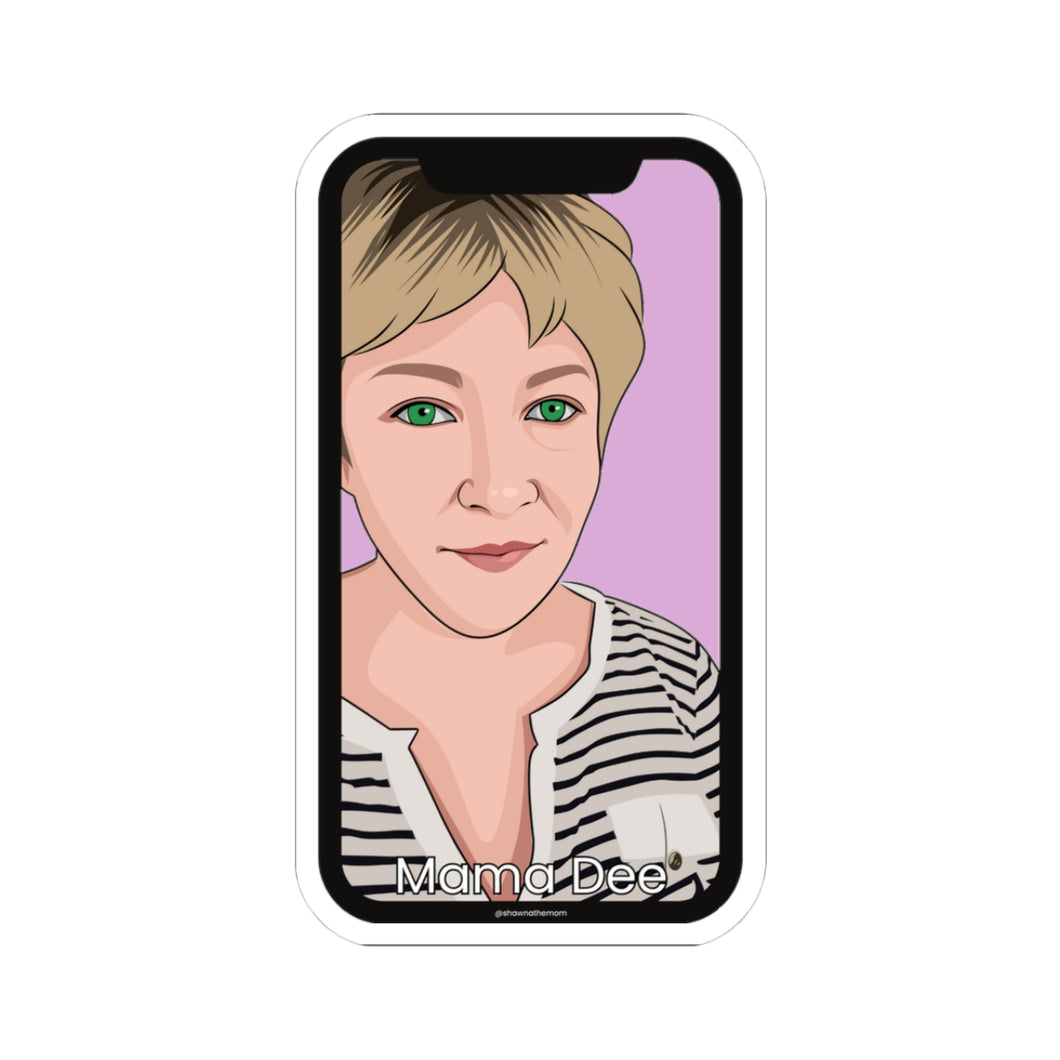 Mama Dee Sticker