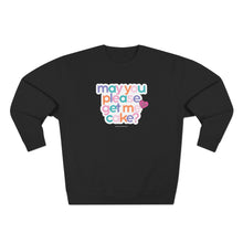 Load image into Gallery viewer, May You Please Get Me Cake Crewneck Sweatshirt
