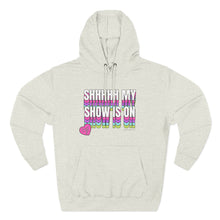 Load image into Gallery viewer, Shhhhh My Show Is On Hoodie
