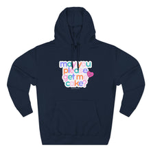 Load image into Gallery viewer, May You Please Get Me Cake Hoodie
