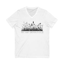Load image into Gallery viewer, Always Something To Live For V-Neck
